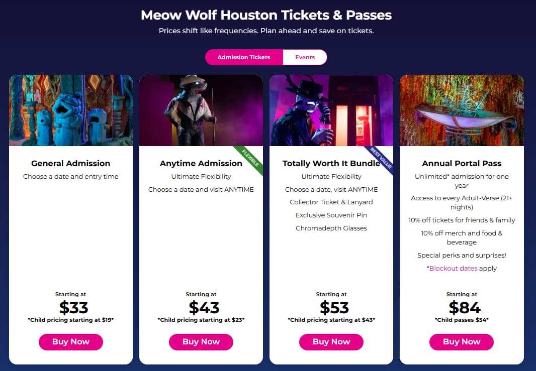 Display of ticket types for Meow Wolf Houston’s Radio Tave, along with pricing per ticket type, taken from MeowWolf.com/visit/houston/tickets